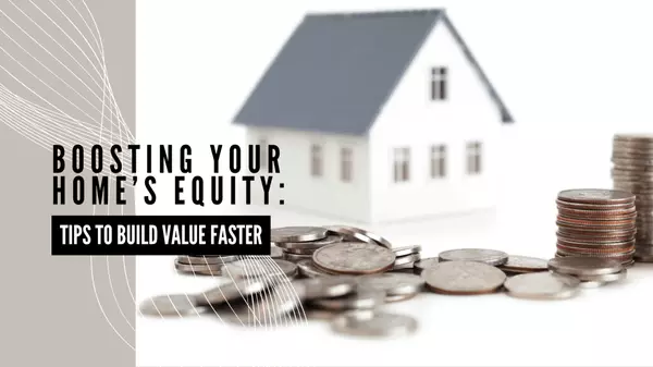 How to Build Equity in Your Home Faster