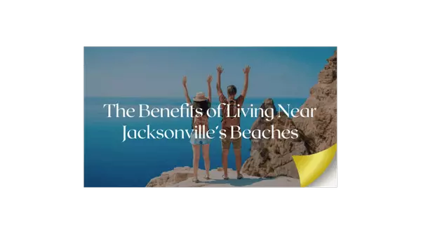 The Benefits of Living Near Jacksonville’s Beaches,Cindy Lee