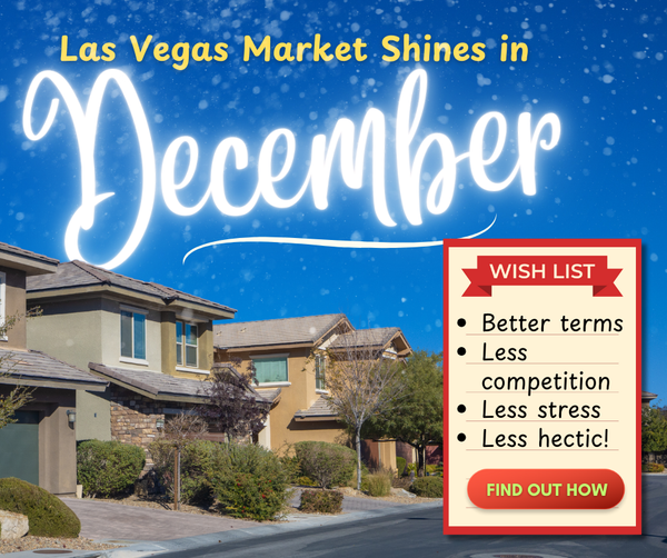 Las Vegas Real Estate: 3 Reasons December Is the Best Time to Buy