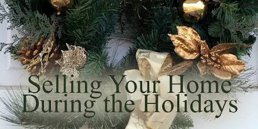 The Pros and Cons of Selling Your Home During the Holidays,Ana Bastas