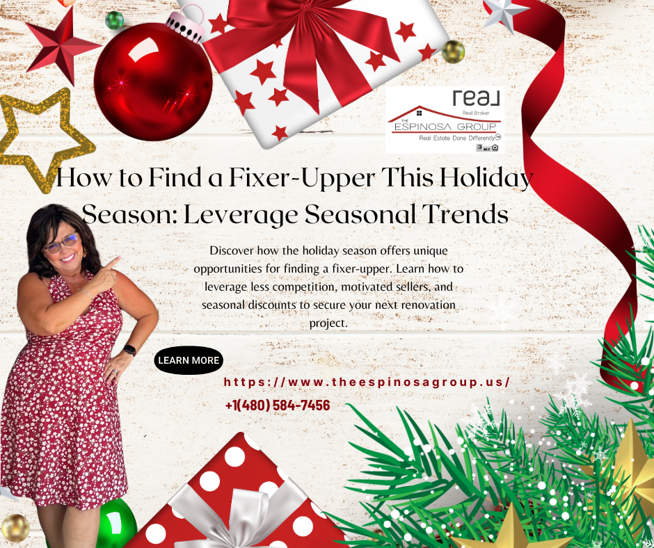 How to Find a Fixer-Upper This Holiday Season: Leverage Seasonal Trends