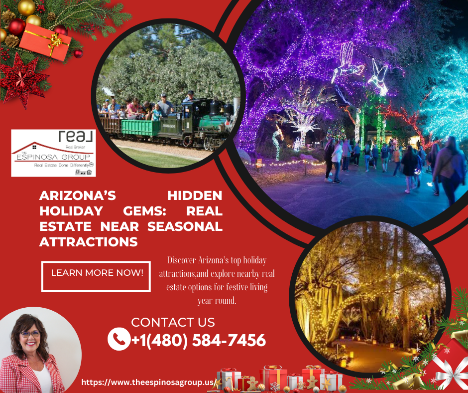 Arizona’s Hidden Holiday Gems: Real Estate Near Seasonal Attractions
