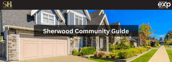 Sherwood, Oregon: A Picturesque Suburb with a Rich Heritage,Joe Saling