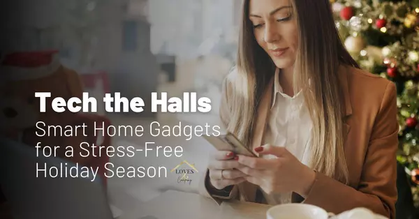 feature image of Tech the Halls: Smart Home Gadgets for a Stress-Free Holiday Season