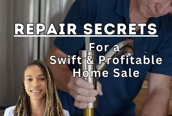 Repair Secrets for a Swift and Profitable Home Sale,Charles C. Heyward, Jr.