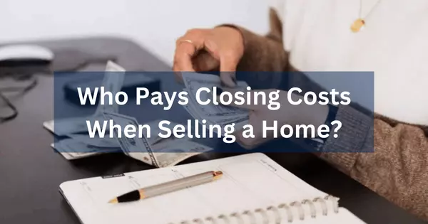 Who Pays Closing Costs When Selling a Home in Dane County?,John Reuter