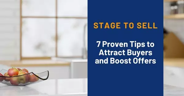 feature image of Stage to Sell: 7 Proven Steps to Attract Buyers and Boost Offers