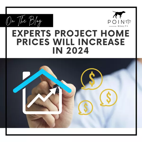 Experts Project Home Prices Will Increase in 2024,Stephanie Deeds