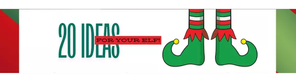 20 Easy Elf on the Shelf Ideas with Fun Sayings