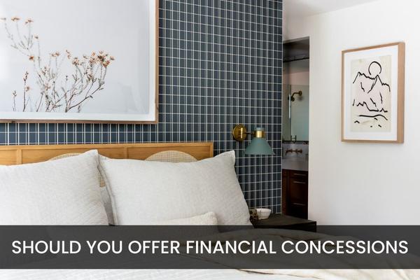 Should You Offer Financial Concessions when Selling?,TAMARA FIEMA