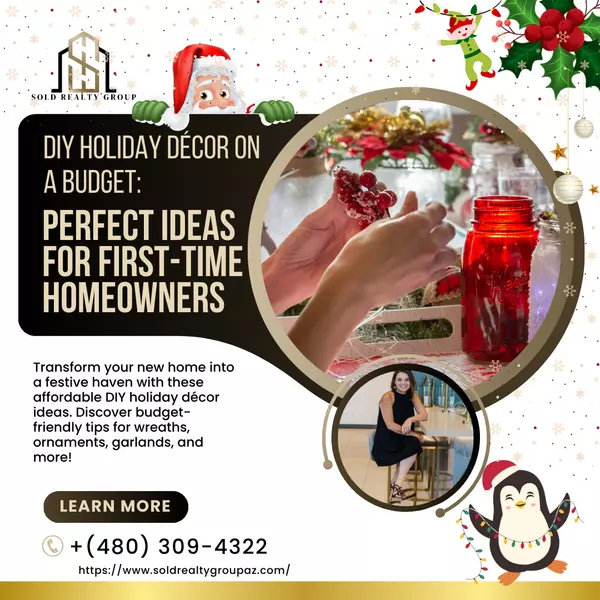 DIY Holiday Décor on a Budget: Perfect Ideas for First-Time Homeowners,Kristi Damon