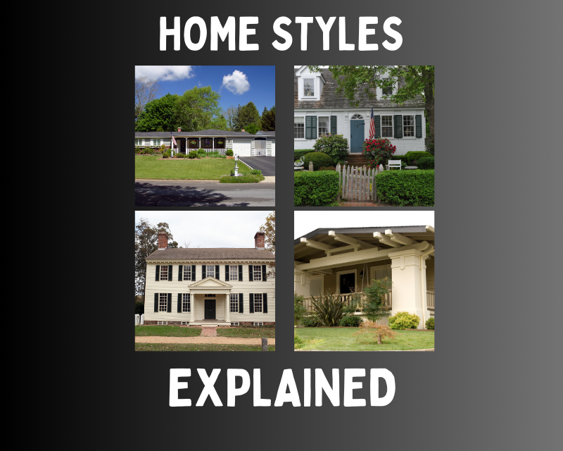 Home Styles Explained