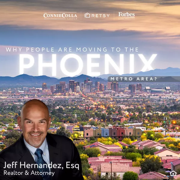 Why the Phoenix Metro Area is a Top Destination for Tech Professionals and Homebuyers,Jeff Hernandez