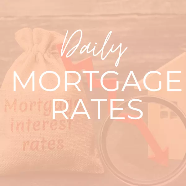 Today's Daily Mortgage Rates,Tania Gardere MacLeod