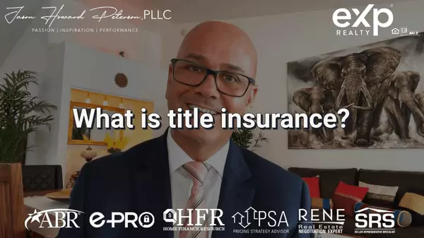 FAQs: What is title insurance?,Jason Peterson