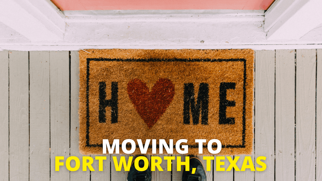 Moving to Dallas Fort Worth Texas