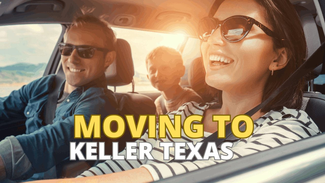 Moving to Keller Texas