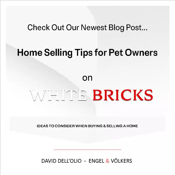 Home Selling Tips for Pet Owners,David Dell'Olio