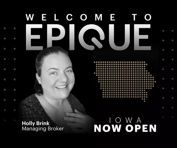 Epique Realty Expands into Iowa: A New Chapter of Growth and Opportunity