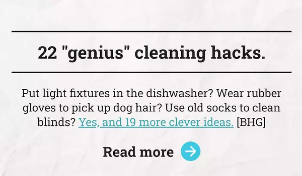 22 "genius" cleaning hacks.