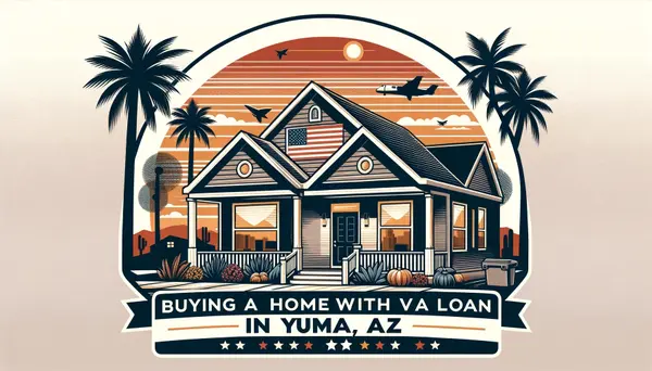 Buying a Home with a VA Loan in Yuma, AZ: The Importance of Working with an Experienced Realtor,James Sanson