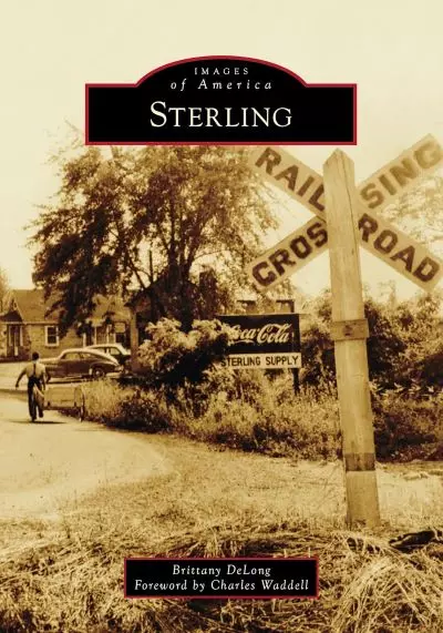 feature image of GUEST BLOG: Sterling Virginia&#39;s Fascinating History