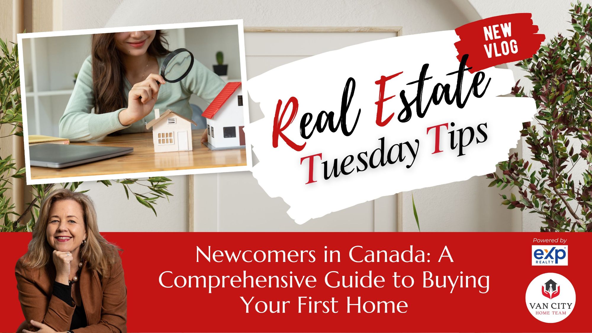 Newcomers in Canada: A Comprehensive Guide to Buying Your First Home