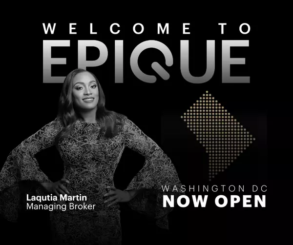 Epique Realty Forges Ahead: Extends DMV Area to Include District of Columbia