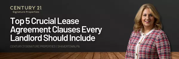 Top 5 Crucial Lease Agreement Clauses Every Landlord Should Include