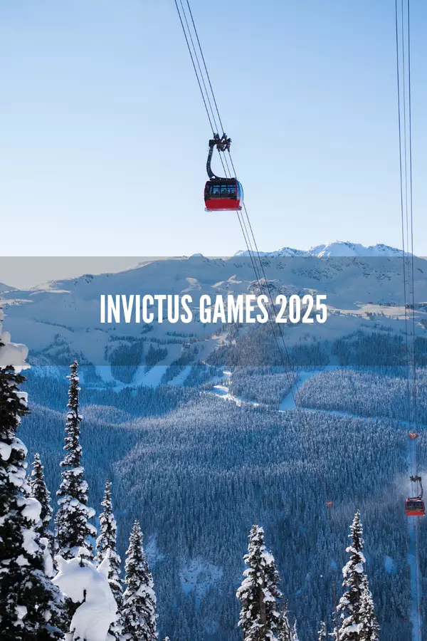 feature image of Invictus Games 2025 – A Boon for Whistler’s Tourism, Property Values, and Economy?