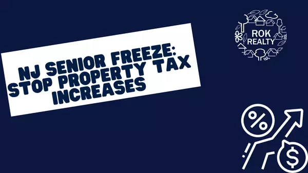 Maximize Your Savings with the New Jersey Senior Freeze Program,Robert O'Keefe