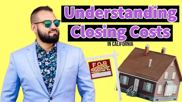 Closing Cost Most Home Buyers Don't Know About in California,John Campos