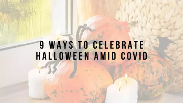 9 Ways to Celebrate Halloween Amid COVID, Southern Signature Properties