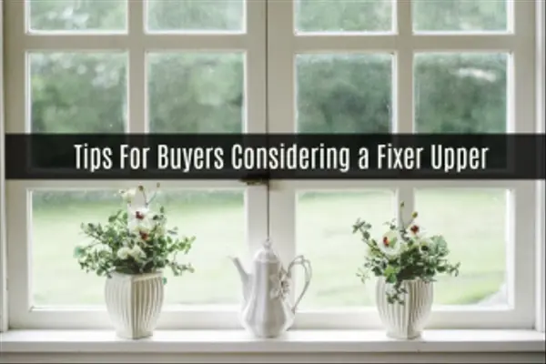 Tips For Buyers Considering a Fixer Upper, Southern Signature Properties
