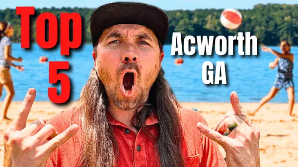 Top 5 Reasons People Are Moving to Acworth, GA,Greg Goad