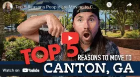 Top 5 Reasons to Move to Canton, GA,Greg Goad