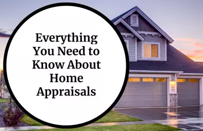 Everything You Need to Know About Home Appraisals,John Tenuta
