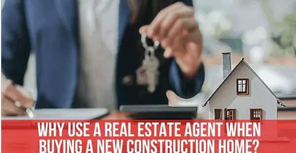 Why Use a Realtor When Buying a House with a Builder?