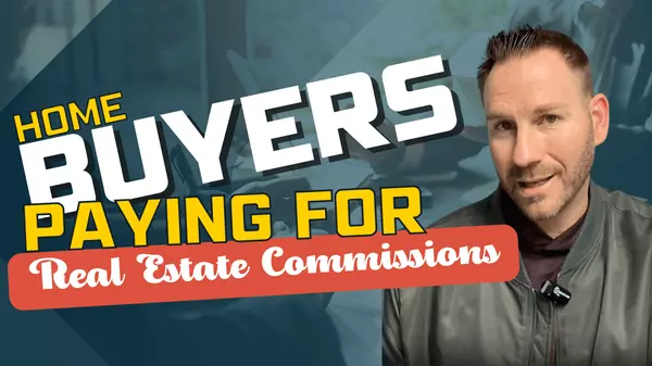 Homebuyers Paying Real Estate Commissions?,Team Farnham