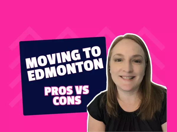 feature image of Edmonton Uncovered: Pros &amp; Cons of Living Here