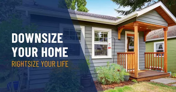 feature image of Downsize Your Home, Rightsize Your Life