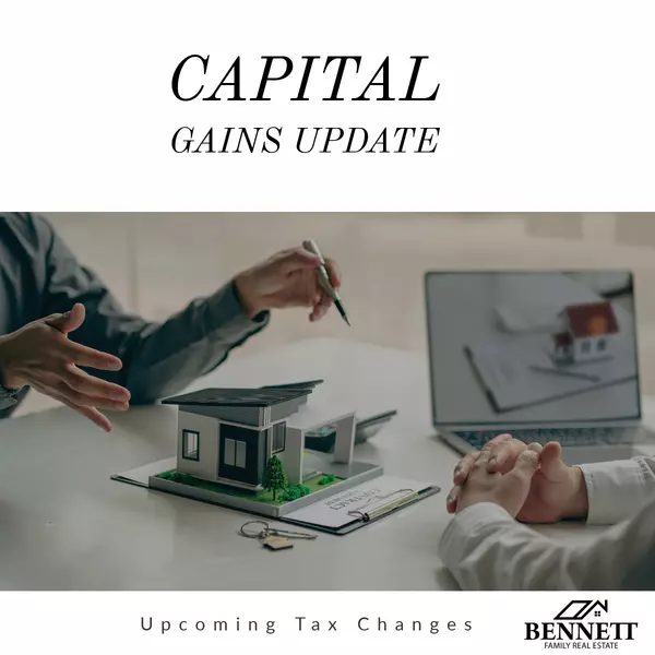 Navigating the Waters: Capital Gains Tax Updates for Holiday Home Investors,Bennett Family Real Estate