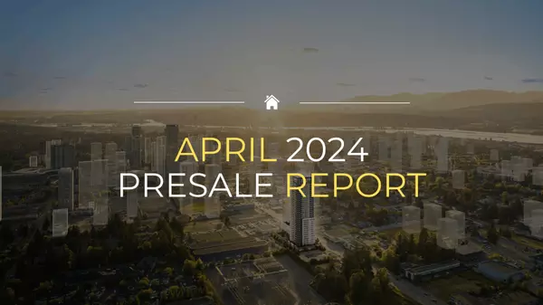 APRIL 2024 PRESALE REPORT: THE MARKET FINDS MOMENTUM