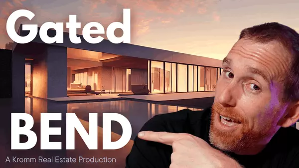 Unlocking Bend's Best-Kept Secrets: A Tour Through the Most Coveted Gated Communities,Shannon & John Kromm