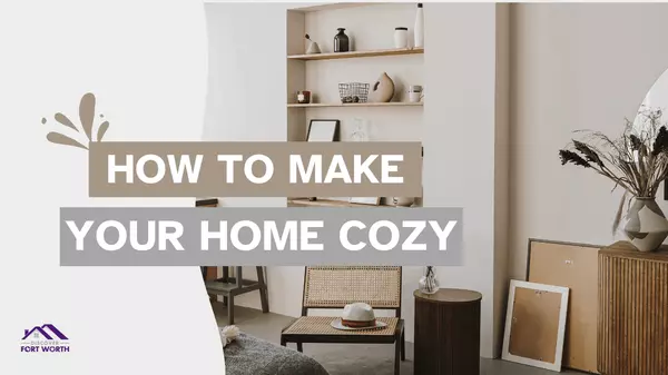 8 Simple Ways to Make Your Home a Cozy Haven