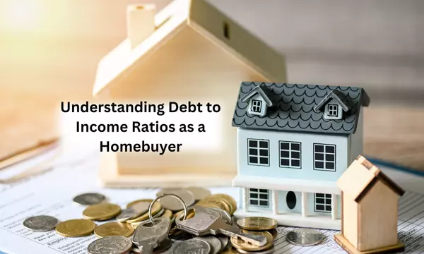 Understanding Debt-to-Income Ratio and Its Impact on Homebuyers,GL Realty Group LLC