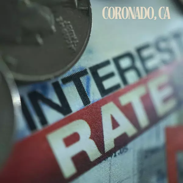 feature image of The Impact of Potential Interest Rate Drops on Coronado Home Prices