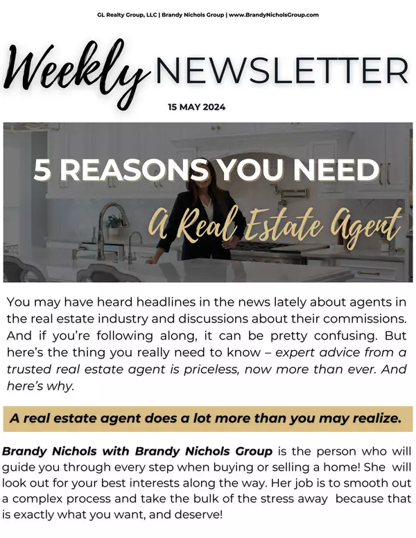 5 Reasons You Need A Real Estate Agent ,Brandy Nichols