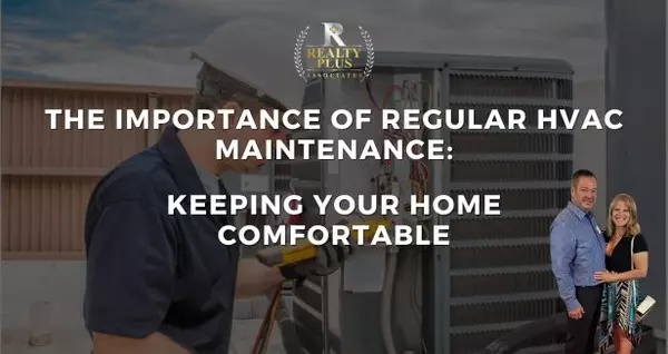 The Importance of Regular HVAC Maintenance: Keeping Your Home Comfortable,Matthew Kimmey