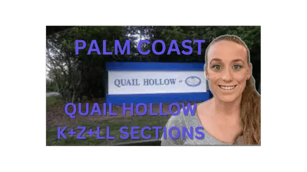 Palm Coast Quail Hollow K + Z + LL Section,Stephanie Shulas